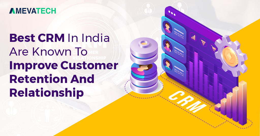 Best-CRM-In-India-Are-Known-To-Improve-Customer-Retention-And-Relationship.jpg